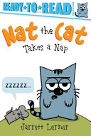 Nat the cat takes a nap /