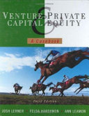Venture capital and private equity : a casebook /
