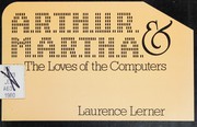 A.R.T.H.U.R. & M.A.R.T.H.A., or, The loves of the computers /
