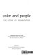 Color and people : the story of pigmentation /