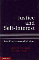 Justice and self-interest : two fundamental motives /