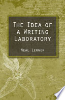 The idea of a writing laboratory /