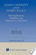 Family diversity and family policy : strengthening families for America's children /