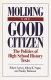 Molding the good citizen : the politics of high school history texts /