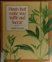 Plants that make you sniffle and sneeze /