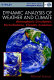Dynamic analysis of weather and climate : atmospheric circulation, perturbations, climatic evolution /