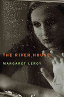 The river house : a novel /