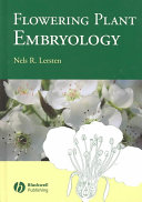 Flowering plant embryology : with emphasis on economic species /