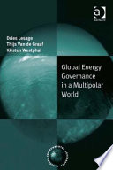 Global energy governance in a multipolar world /