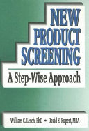 New product screening : a step-wise approach /