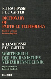 Dictionary of particle technology, English-German, German-English /