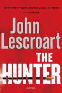 The hunter : a novel /