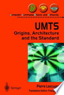 UMTS : origins, architecture and the standard /