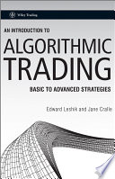 An introduction to algorithmic trading : basic to advanced strategies /