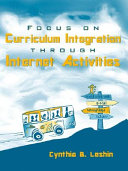 Focus on curriculum integration through internet activities /