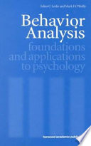 Behavior analysis : foundations and applications to psychology /