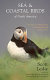 Sea & coastal birds of North America : a guide to observation, understanding and conservation /