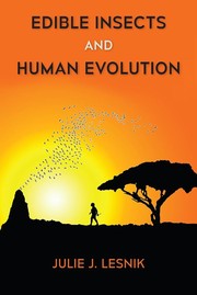 Edible insects and human evolution /