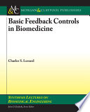 Basic feedback controls in biomedicine /