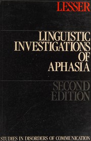 Linguistic investigations of aphasia /