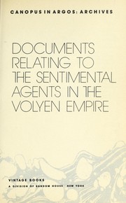 Documents relating to the sentimental agents in the Volyen Empire /