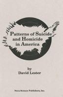 Patterns of suicide and homicide in America /