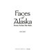 Faces of Alaska : voices across the state /