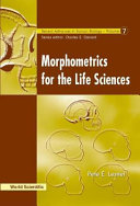 Morphometrics for the life sciences /