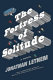 The fortress of solitude : a novel /