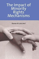 The impact of minority rights mechanisms /