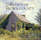 The artists of Brown County /