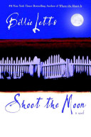 Shoot the moon /