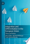 Integration and differentiation in the European Union : theory and policies /