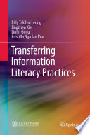 Transferring Information Literacy Practices /