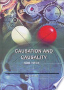 Causation & causality : two mirrors of the cause /