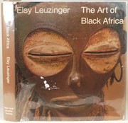 The art of Black Africa /