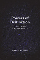 Powers of distinction : on religion and modernity /