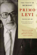 The voice of memory : interviews, 1961-1987 : Primo Levi /