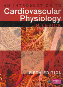 An introduction to cardiovascular physiology /