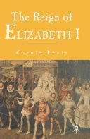 The reign of Elizabeth I /