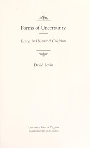 Forms of uncertainty : essays in historical criticism /