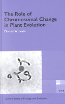 The role of chromosomal change in plant evolution /