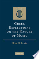 Greek reflections on the nature of music /