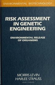 Risk assessment in genetic engineering /