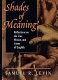 Shades of meaning : reflections on the use, misuse, and abuse of English /