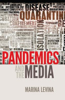 Pandemics and the media /