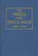 The missile and space race /
