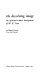 The dissolving image ; the spiritual-esthetic development of W. B. Yeats.