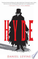 Hyde : a novel /