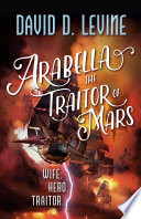 Arabella the traitor of Mars /